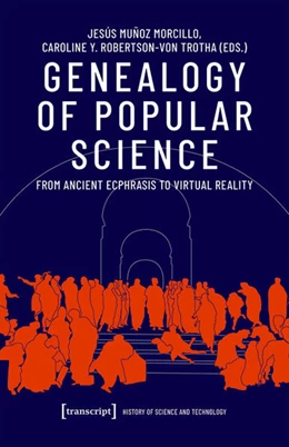 Abbildung von Muñoz Morcillo / Robertson-Von Trotha | Genealogy of Popular Science | 1. Auflage | 2020 | beck-shop.de