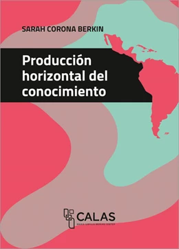 Abbildung von Corona Berkin | Producción horizontal del conocimiento | 1. Auflage | 2020 | beck-shop.de