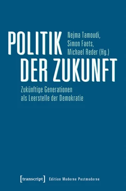 Abbildung von Tamoudi / Faets | Politik der Zukunft | 1. Auflage | 2020 | beck-shop.de
