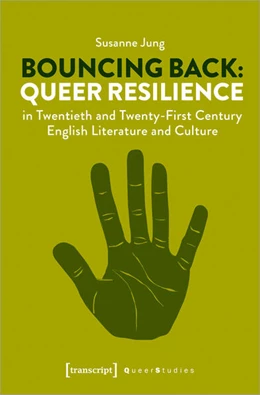 Abbildung von Jung | Bouncing Back: Queer Resilience in Twentieth and Twenty-First Century English Literature and Culture | 1. Auflage | 2020 | beck-shop.de