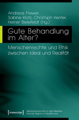 Abbildung von Frewer / Klotz | Gute Behandlung im Alter? | 1. Auflage | 2020 | beck-shop.de