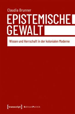 Abbildung von Brunner | Epistemische Gewalt | 1. Auflage | 2020 | beck-shop.de