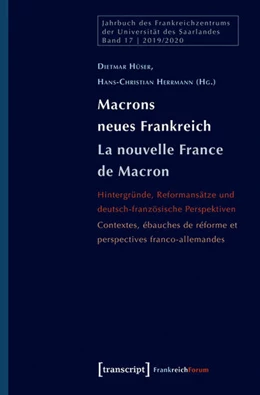 Abbildung von Hüser / Herrmann | Macrons neues Frankreich / La nouvelle France de Macron | 1. Auflage | 2020 | beck-shop.de