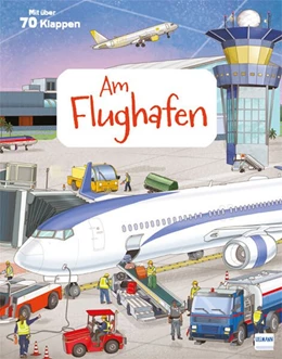Abbildung von Barsotti | Mein großes Klappenbuch: Der Flughafen | 1. Auflage | 2020 | beck-shop.de