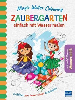 Abbildung von Copper | Magic Water Colouring - Zaubergarten | 1. Auflage | 2020 | beck-shop.de