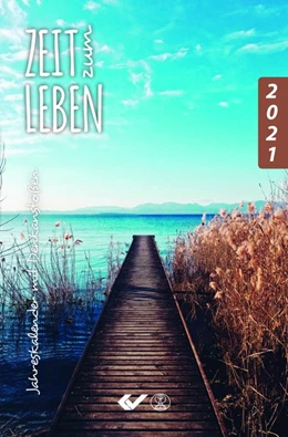 Abbildung von Zeit zum Leben 2021 | 1. Auflage | 2020 | beck-shop.de