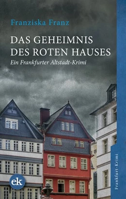 Abbildung von Franz | Das Geheimnis des Roten Hauses | 1. Auflage | 2020 | beck-shop.de