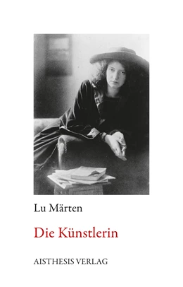 Abbildung von Märten / Kambas | Die Künstlerin | 2. Auflage | 2019 | beck-shop.de