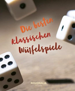 Abbildung von Die besten klassischen Würfelspiele | 1. Auflage | 2020 | beck-shop.de