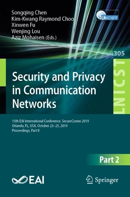 Abbildung von Chen / Choo | Security and Privacy in Communication Networks | 1. Auflage | 2019 | beck-shop.de