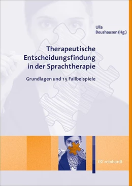 Abbildung von Beushausen | Therapeutische Entscheidungsfindung in der Sprachtherapie | 1. Auflage | 2020 | beck-shop.de