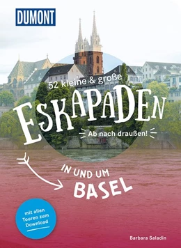 Abbildung von Saladin | 52 kleine & große Eskapaden in und um Basel | 1. Auflage | 2020 | beck-shop.de