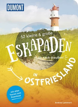 Abbildung von Lammert | 52 kleine & große Eskapaden in Ostfriesland | 3. Auflage | 2022 | beck-shop.de