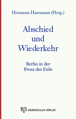 Abbildung von Haarmann | Abschied und Wiederkehr | 1. Auflage | 2021 | beck-shop.de