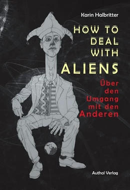 Abbildung von Halbritter | How to deal with Aliens | 1. Auflage | 2019 | beck-shop.de