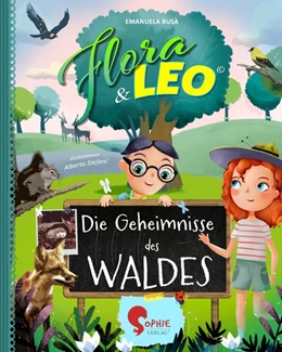 Abbildung von Busà | Flora & Leo, Die Geheimnisse des Waldes | 1. Auflage | 2020 | beck-shop.de