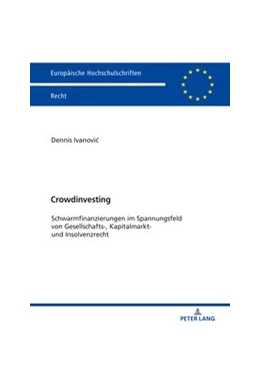 Abbildung von Ivanovic | Crowdinvesting | 1. Auflage | 2020 | 6134 | beck-shop.de