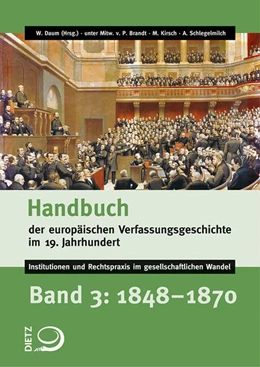 Abbildung von Daum / Brandt | Handbuch der europäischen Verfassungsgeschichte im 19. Jahrhundert | 1. Auflage | 2020 | 3 | beck-shop.de