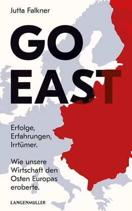 Abbildung von Falkner | Go East | 1. Auflage | 2019 | beck-shop.de