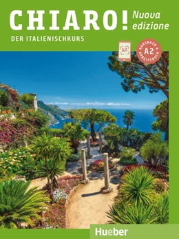 Abbildung von De Savorgnani / Cordera Alberti | Chiaro! A2 - Nuova edizione. Der Italienischkurs - Kurs- und Arbeitsbuch mit Audios und Videos online | 1. Auflage | 2020 | beck-shop.de