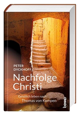 Abbildung von Dyckhoff | Nachfolge Christi | 1. Auflage | 2020 | beck-shop.de