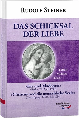 Abbildung von Steiner | Das Schicksal der Liebe | 2. Auflage | 2019 | beck-shop.de