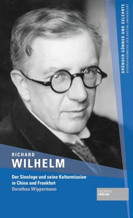 Abbildung von Wippermann | Richard Wilhelm | 1. Auflage | 2020 | beck-shop.de