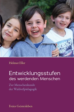 Abbildung von Eller | Entwicklungsstufen des werdenden Menschen | 1. Auflage | 2020 | beck-shop.de