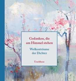 Abbildung von Ladwein | Gedanken, die am Himmel stehen | 1. Auflage | 2020 | beck-shop.de