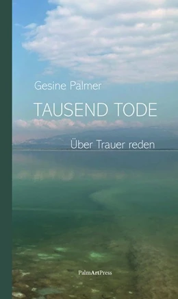 Abbildung von Palmer | Tausend Tode | 1. Auflage | 2020 | beck-shop.de