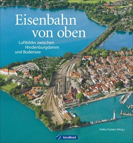 Abbildung von Focken | Eisenbahn von oben | 1. Auflage | 2020 | beck-shop.de