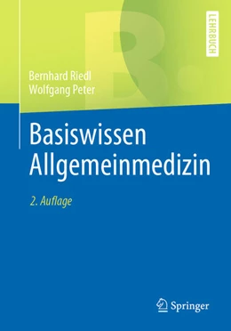 Abbildung von Riedl / Peter | Basiswissen Allgemeinmedizin | 2. Auflage | 2020 | beck-shop.de