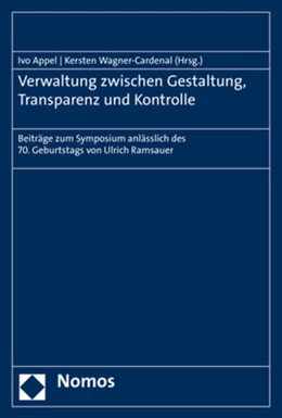 Abbildung von Appel / Wagner-Cardenal | Verwaltung zwischen Gestaltung, Transparenz und Kontrolle | 1. Auflage | 2019 | beck-shop.de