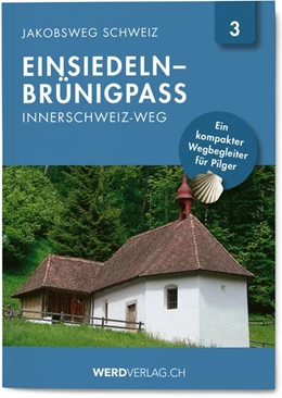 Abbildung von Jakobsweg Schweiz Band 3 | 1. Auflage | 2020 | beck-shop.de
