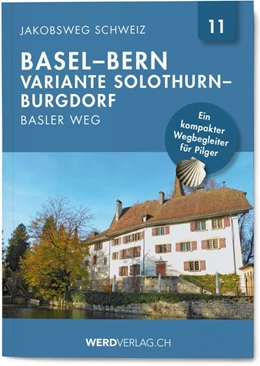 Abbildung von Jakobsweg Schweiz Band 11 | 1. Auflage | 2020 | beck-shop.de