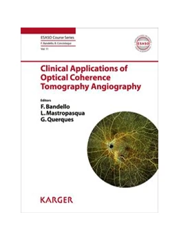 Abbildung von Bandello / Mastropasqua | Clinical Applications of Optical Coherence Tomography Angiography | 1. Auflage | 2020 | beck-shop.de