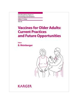Abbildung von Weinberger | Vaccines for Older Adults: Current Practices and Future Opportunities | 1. Auflage | 2020 | beck-shop.de