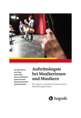 Abbildung von Mumm / Plag | Auftrittsängste bei Musikerinnen und Musikern | 1. Auflage | 2020 | beck-shop.de