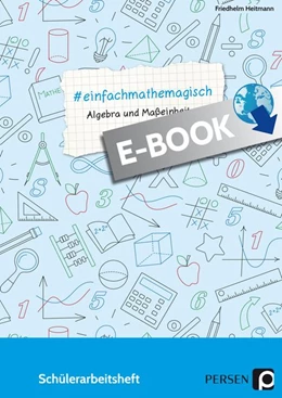 Abbildung von Heitmann | #einfachmathemagisch - Algebra und Maßeinheiten | 1. Auflage | 2018 | beck-shop.de