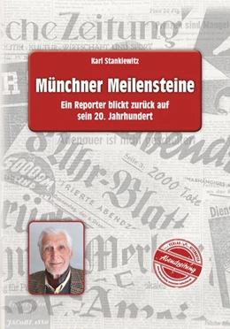 Abbildung von Stankiewitz | Münchner Meilensteine | 1. Auflage | 2019 | beck-shop.de