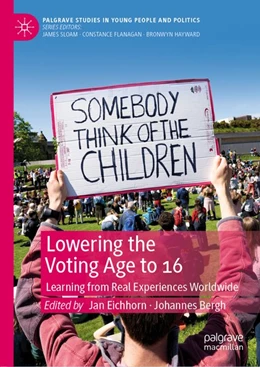 Abbildung von Eichhorn / Bergh | Lowering the Voting Age to 16 | 1. Auflage | 2019 | beck-shop.de