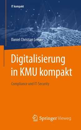 Abbildung von Leeser | Digitalisierung in KMU kompakt | 1. Auflage | 2019 | beck-shop.de
