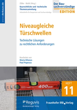 Abbildung von Zöller / Boldt | Niveaugleiche Türschwellen | 1. Auflage | 2025 | beck-shop.de