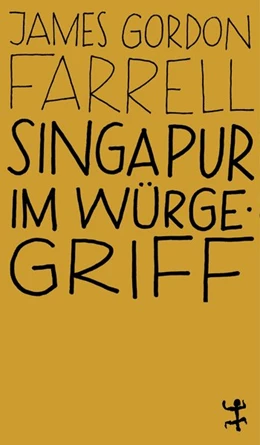 Abbildung von Farrell | Singapur im Würgegriff | 1. Auflage | 2020 | beck-shop.de