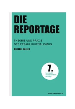 Abbildung von Haller | Die Reportage | 7. Auflage | 2020 | 8 | beck-shop.de