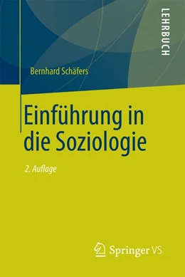 Abbildung von Schäfers | Einführung in die Soziologie | 2. Auflage | 2016 | beck-shop.de