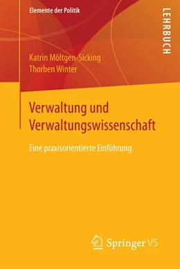 Abbildung von Möltgen-Sicking / Winter | Verwaltung und Verwaltungswissenschaft | 1. Auflage | 2017 | beck-shop.de