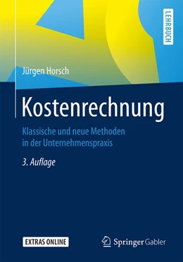 Abbildung von Horsch | Kostenrechnung | 3. Auflage | 2018 | beck-shop.de
