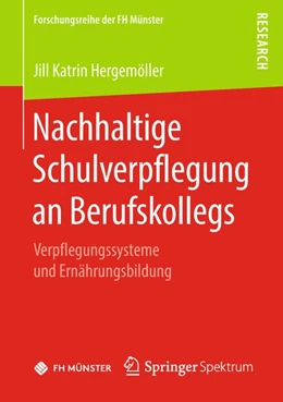 Abbildung von Hergemöller | Nachhaltige Schulverpflegung an Berufskollegs | 1. Auflage | 2018 | beck-shop.de