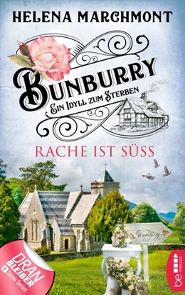 Abbildung von Marchmont | Bunburry - Rache ist süß | 1. Auflage | 2020 | beck-shop.de